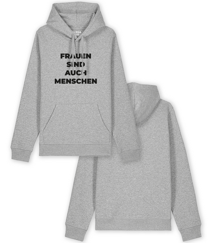 Hoodie "Frauen sind auch Menschen"