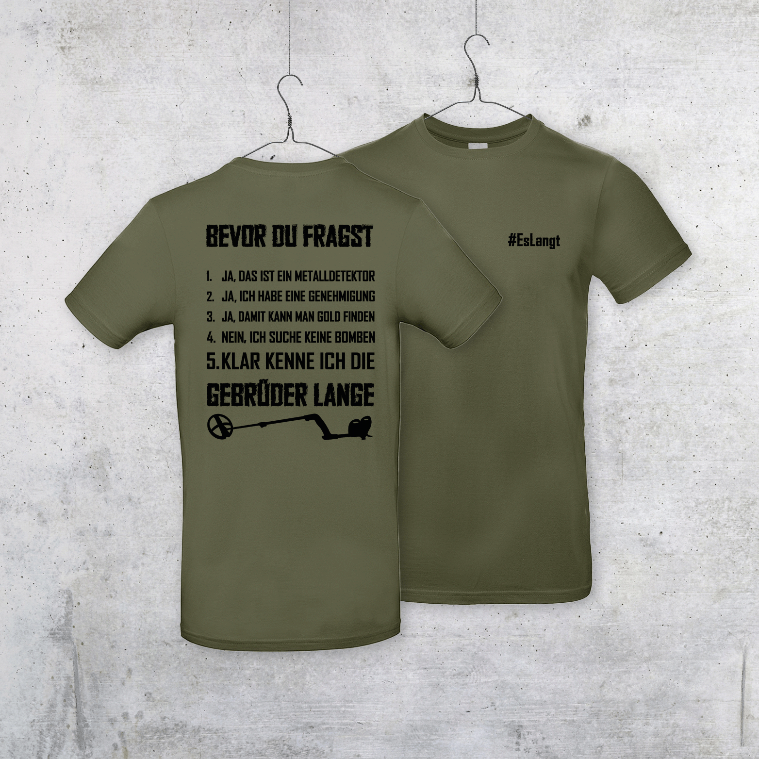 T-Shirt "#EsLangt"